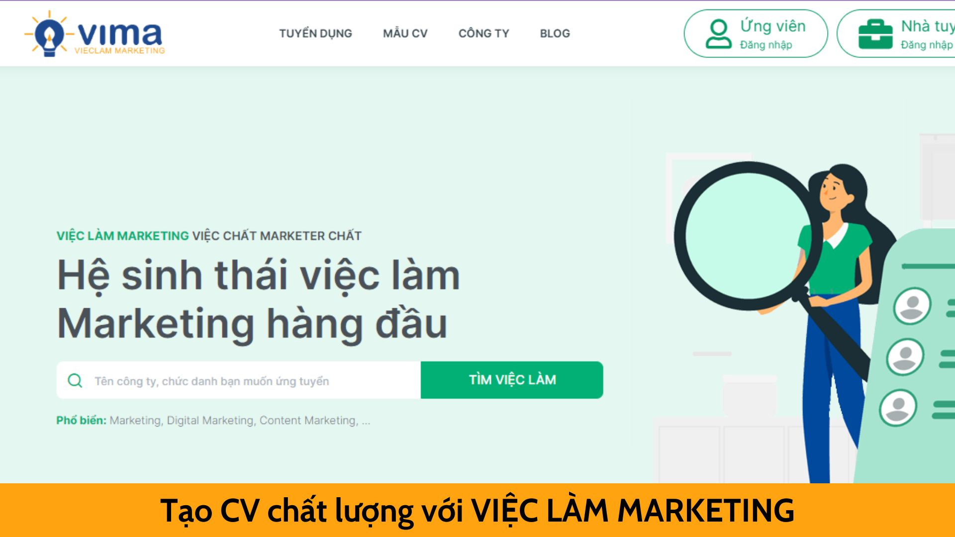 Tạo CV chất lượng với VIỆC LÀM MARKETING